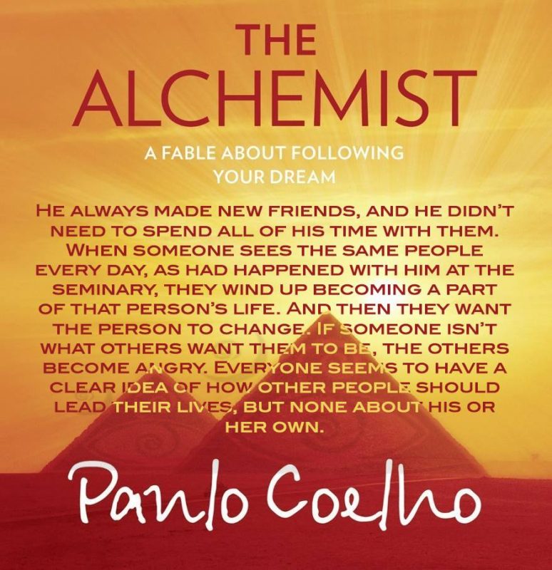One Of My Rules From The Alchemist By Paulo Coelho