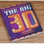 The Little Book of How to Survive THE BIG 30 and Beyond by Richard Hession (and selected quotes)