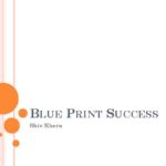 BLUE PRINT TO SUCCESS by SHIV KHERA