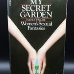 My Secret Garden – Women’s Sexual Fantasies by Nancy Friday (Review and Quotes)