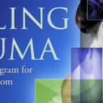 Healing Trauma: A Pioneering Program for Restoring the Wisdom of your Body by Peter Levine (Summary & Video Example)