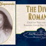 The Divine Romance by Paramhansa Yogananda