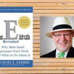 The E-Myth Revisited by Michael E. Gerber (Summary)