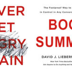 Never Get Angry Again by David J. Lieberman (Summary)
