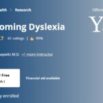 Overcoming Dyslexia offered by Yale University on Coursera with Sally E. Shaywitz M.D.