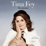 Bossypants by Tina Fey (Autobiography)