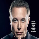 Elon Musk by Walter Isaacson (Biography Summary)